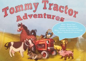 There will be a Story Time for children at Justin Potter Library on Friday, March 13th at 10:00 AM. Sanda Ayers the author of “Tommy Tractor Adventures” will be the guest reader along with the book’s illustrator Emory Larson.