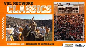 Vol Network Classics to Rebroadcast “The 1991 UT Miracle at South Bend” Saturday, November 14 at 1 p.m. on WJLE