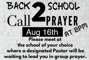 “Back 2 School-Call 2 Prayer” Postponed Until August 16