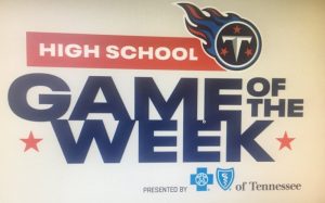 DCHS at Macon County Nominated for Tennessee Titans High School Game of the Week (Fans Cast Your Vote Today)