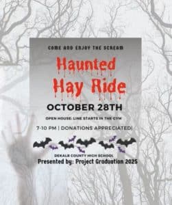 Project Graduation Hosts “Haunted Hayride” during DCHS Open House Monday, October 28