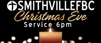 Smithville First Baptist Church Christmas Eve Service